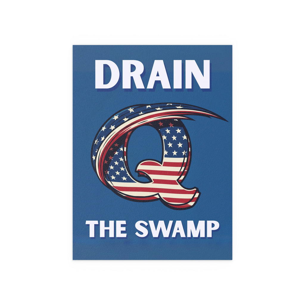 QAnon "Drain The Swamp" Patriotic Poster