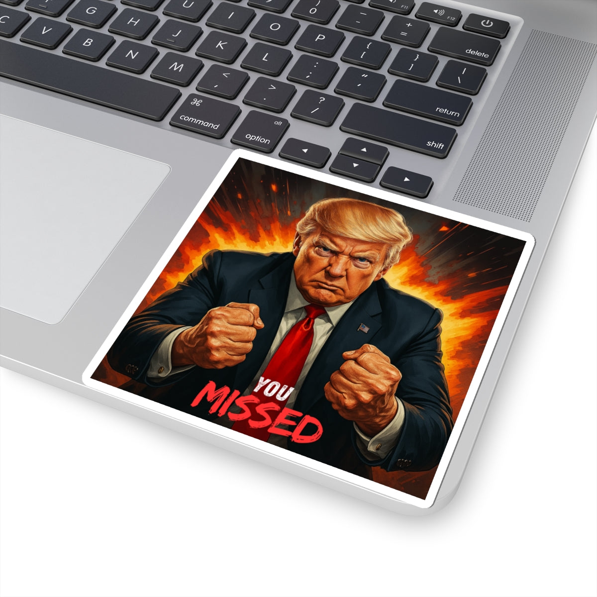 Trump "You Missed" MAGA Sticker - Perfect for Laptops, Bumper, & More