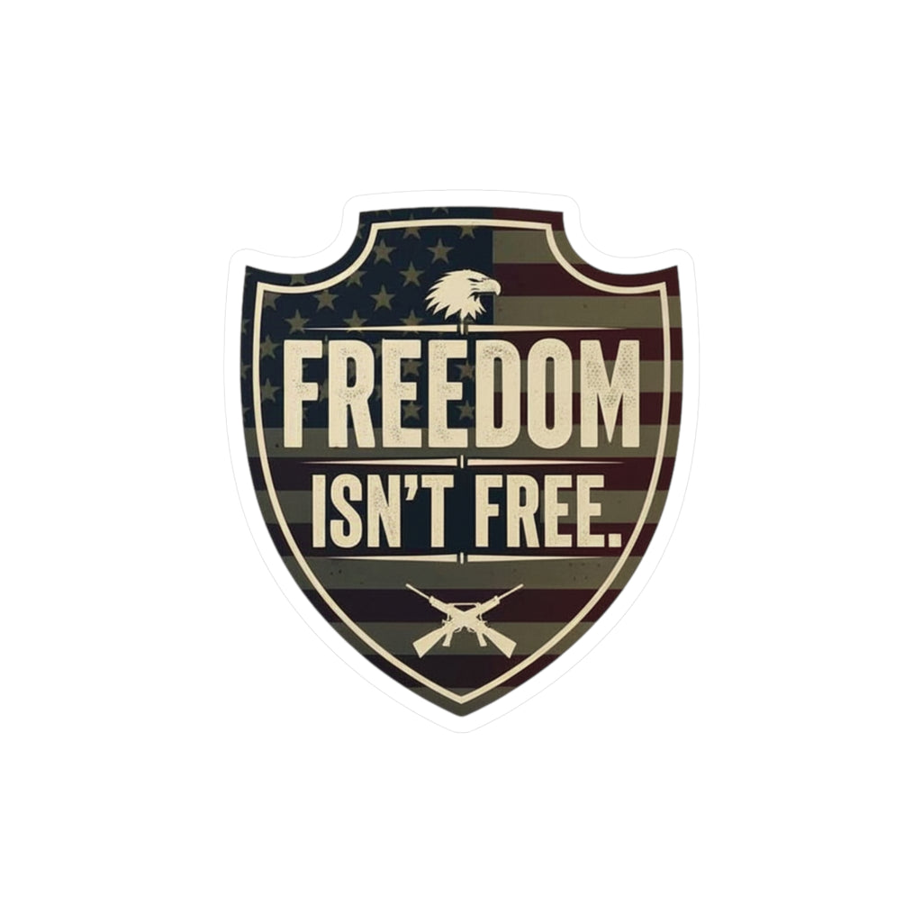 Freedom Isn't Free Shield Sticker | Patriotic American Eagle Flag Decal | Premium Vinyl