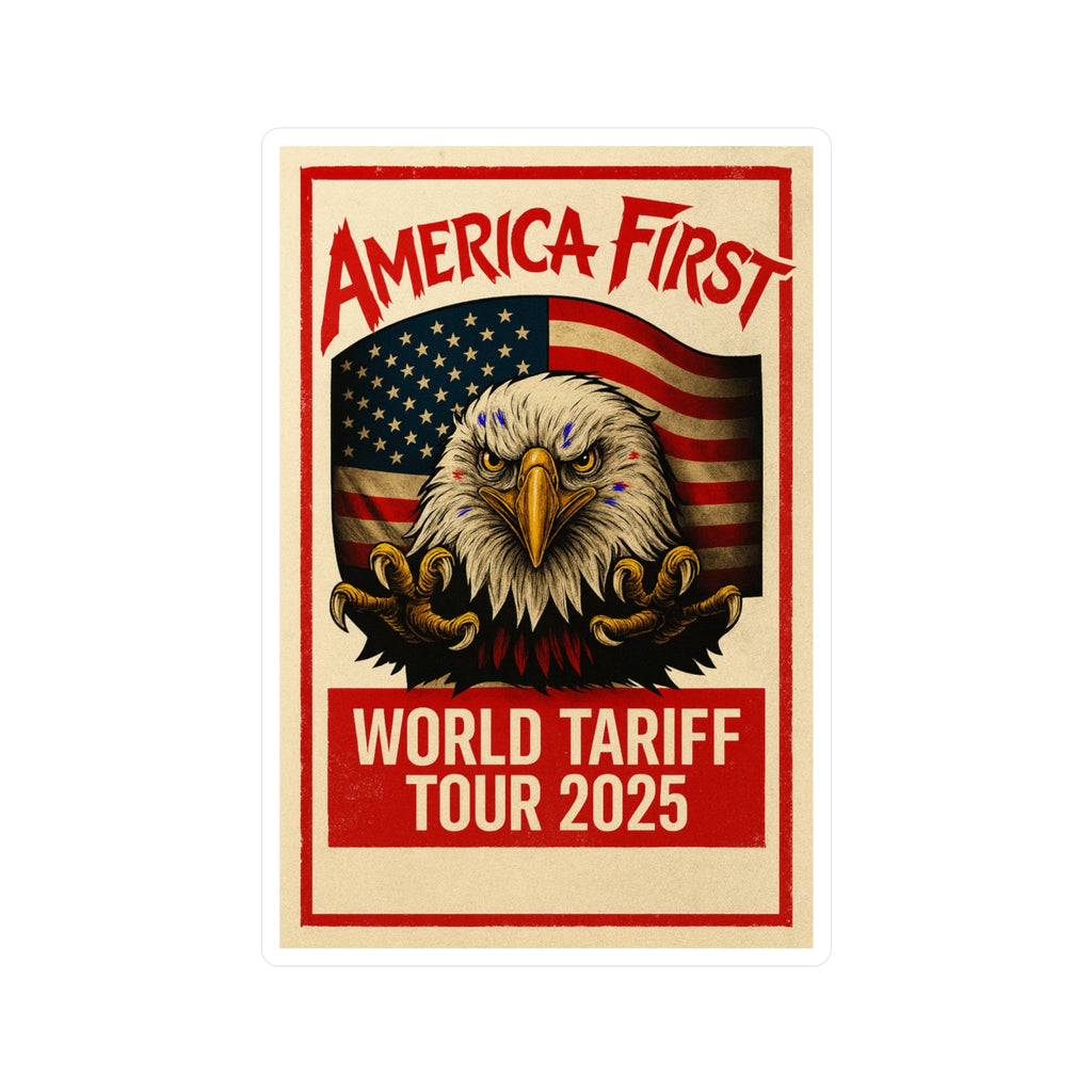 America First Sticker - Patriotic Eagle Decal - Conservative Pro - Tariff Merchandise - My Maga Swag