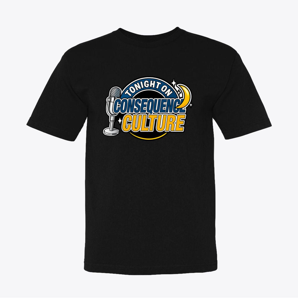 Consequence Culture "Late Night TV" | T-Shirt - Made 100% Cotton T-Shirt | Unisex - My Maga Swag