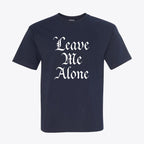 Leave Me Alone T-Shirt - Declaration of Independence - Anti - Government Statement - My Maga Swag