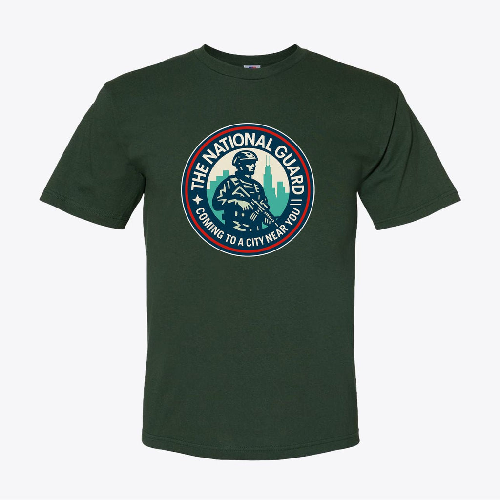 National Guard T-Shirt - "Coming to a City Near You" Military Tee - My Maga Swag