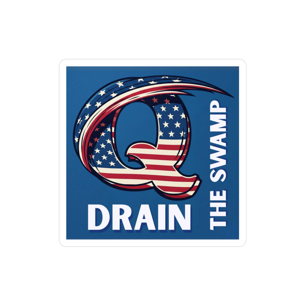 Patriotic "Q Drain The Swamp" Sticker - Premium American Flag Vinyl Sticker - My Maga Swag