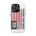 Patriotic Trump Phone Case - America First "Taking Back America" Design - My Maga Swag