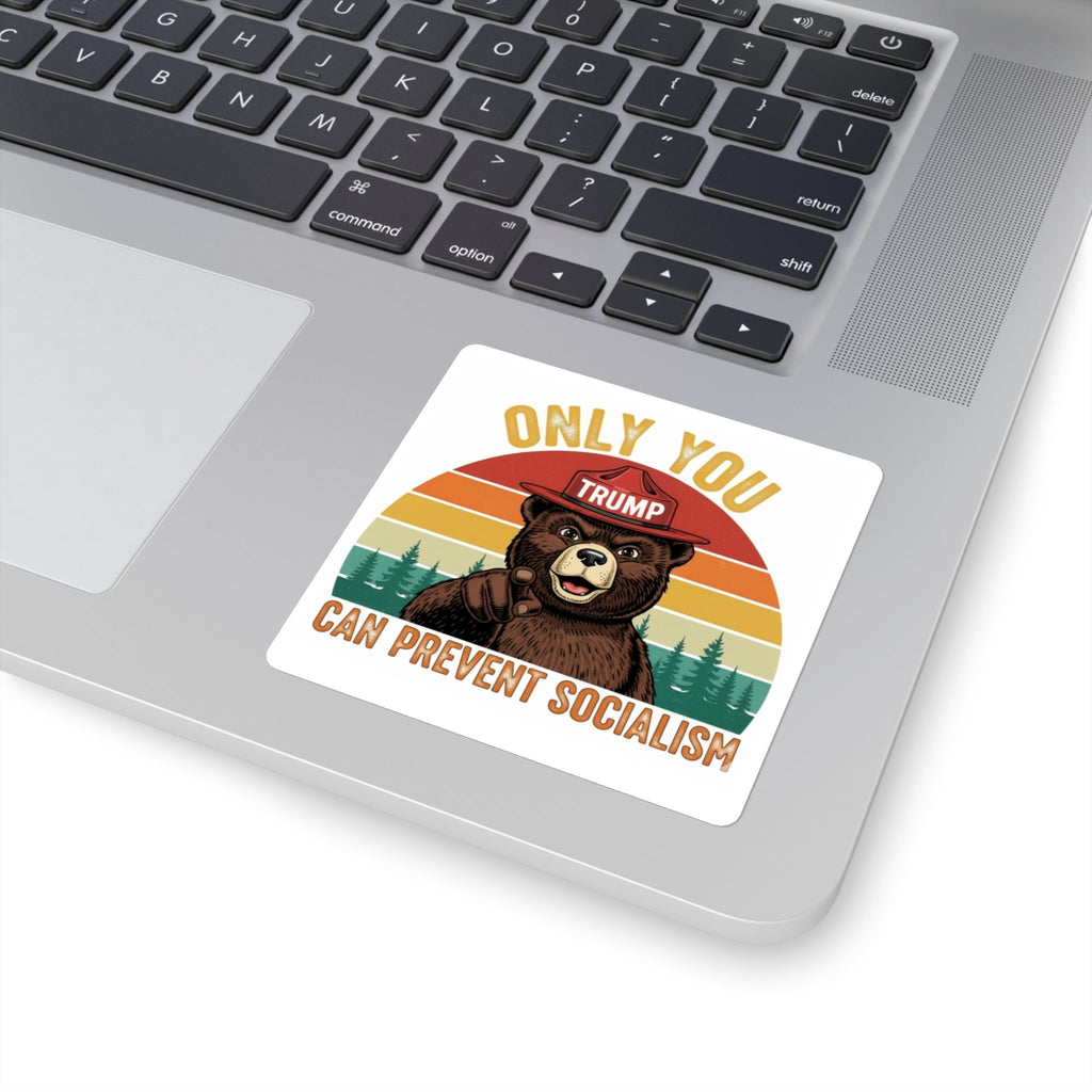 Pro - Trump Bear Sticker | Only You Can Prevent Socialism Decal - My Maga Swag