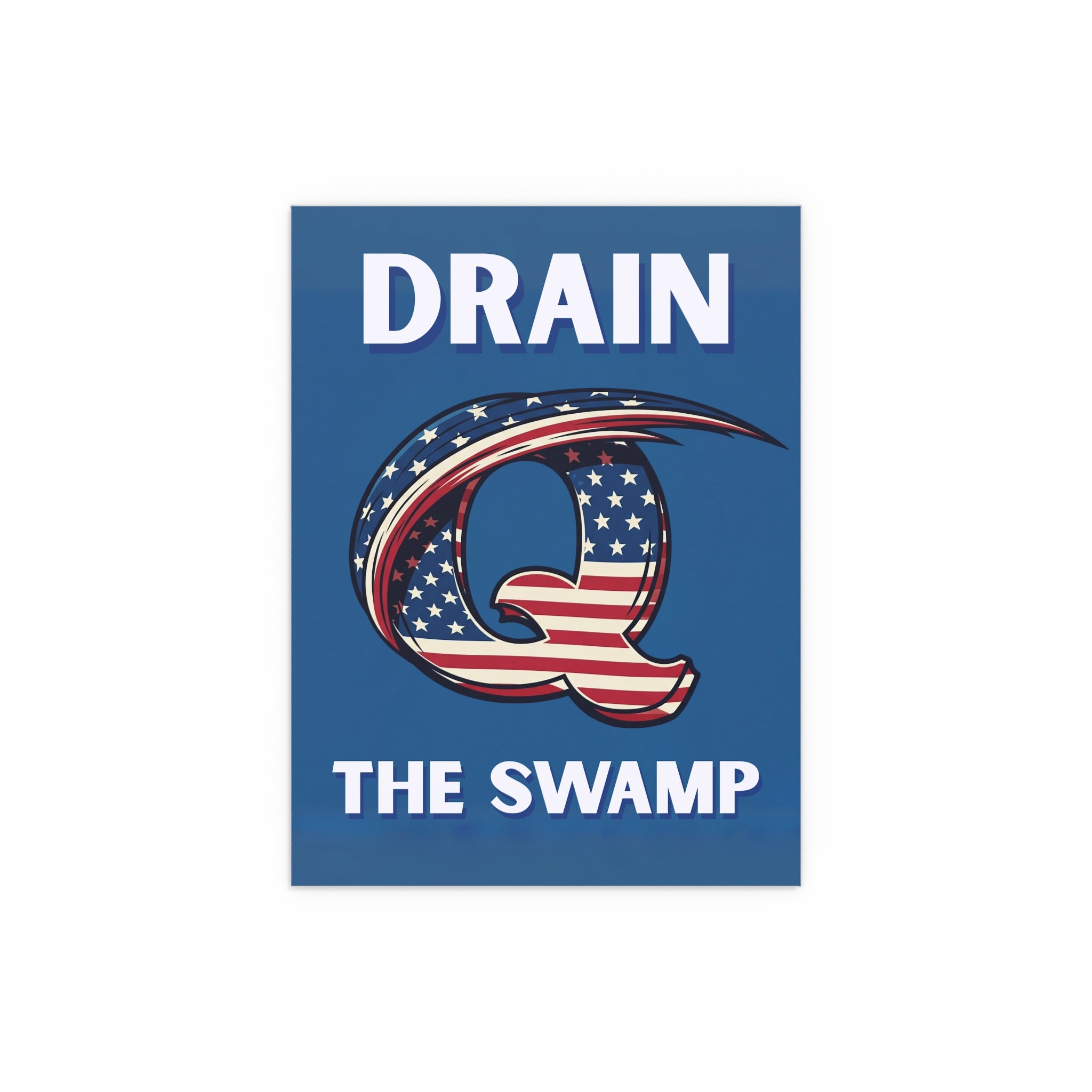 QAnon "Drain The Swamp" Patriotic Poster - My Maga Swag