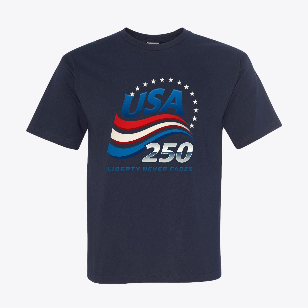 USA 250 "Liberty Never Fades" Shirt - Semiquincentennial Apparel - My Maga Swag